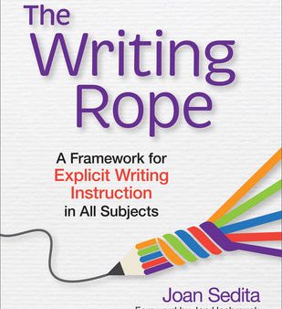 Writing Rope: A Framework for Explicit Writing Instruction in All Subjects, The Supply