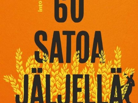 60 satoa jäljellä Online