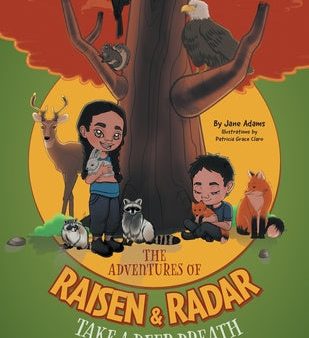 Adventures of Raisen & Radar: Take a Deep Breath, The For Cheap