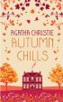 AUTUMN CHILLS: Tales of Intrigue from the Queen of Crime Fashion