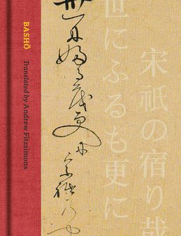 Basho: The Complete Haiku of Matsuo Basho (Collector s Edition) For Cheap