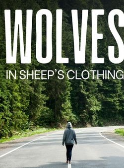 Wolves In Sheep s Clothing Hot on Sale