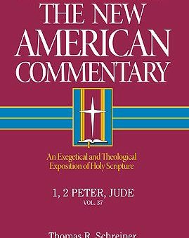 1, 2 Peter, Jude: An Exegetical and Theological Exposition of Holy Scripture Volume 37 Sale