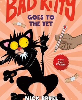 Bad Kitty Goes to the Vet (Full-Color Edition) For Sale