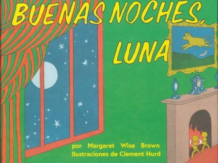 Buenas Noches, Luna: Goodnight Moon Board Book (Spanish Edition) Online Hot Sale