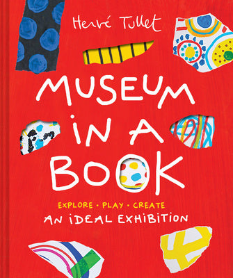 Museum in a Book: An Ideal Exhibition--Explore, Play, Create Hot on Sale