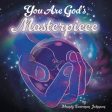 You Are God s Masterpiece For Cheap