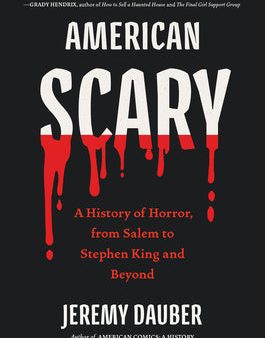 American Scary: A History of Horror, from Salem to Stephen King and Beyond For Sale