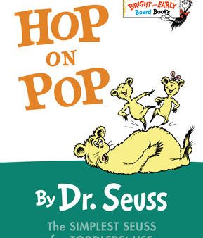 Hop on Pop: The Simplest Seuss for Youngest Use For Sale