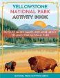 Yellowstone National Park Activity Book: Puzzles, Mazes, Games, and More Cheap