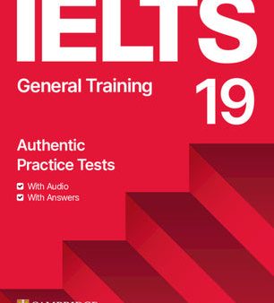 Ielts 19 General Training Student s Book with Answers with Audio with Resource Bank Online now