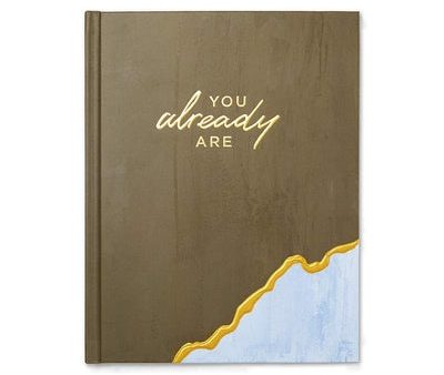 You Already Are -- An Encouragement Gift Book to Show Someone They Already Are Stronger Than They Believe and More Incredible Than They Know Sale