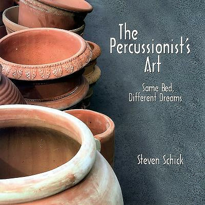 Percussionist s Art: Same Bed, Different Dreams [With CD] [With CD] Online Sale