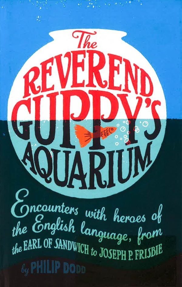 The Reverend Guppy s Aquarium Online now